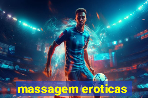 massagem eroticas